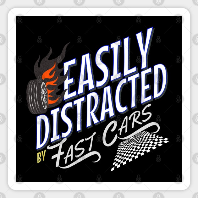 Easily Distracted By Fast Cars Speed Checkered Flag Funny Sticker by Carantined Chao$